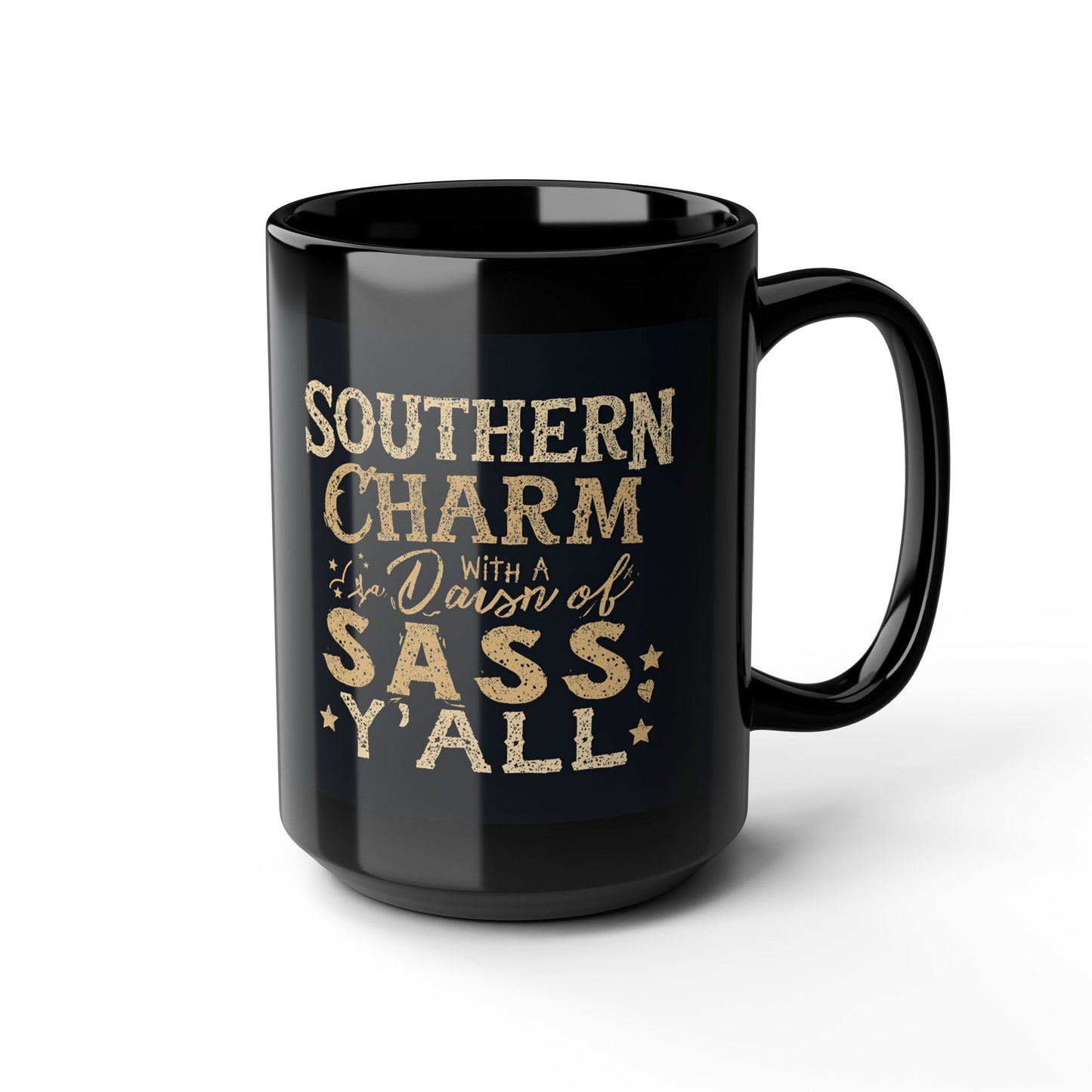 Black mug with gold text 'Southern Charm with a Darn of Sass Y'all' on a white background