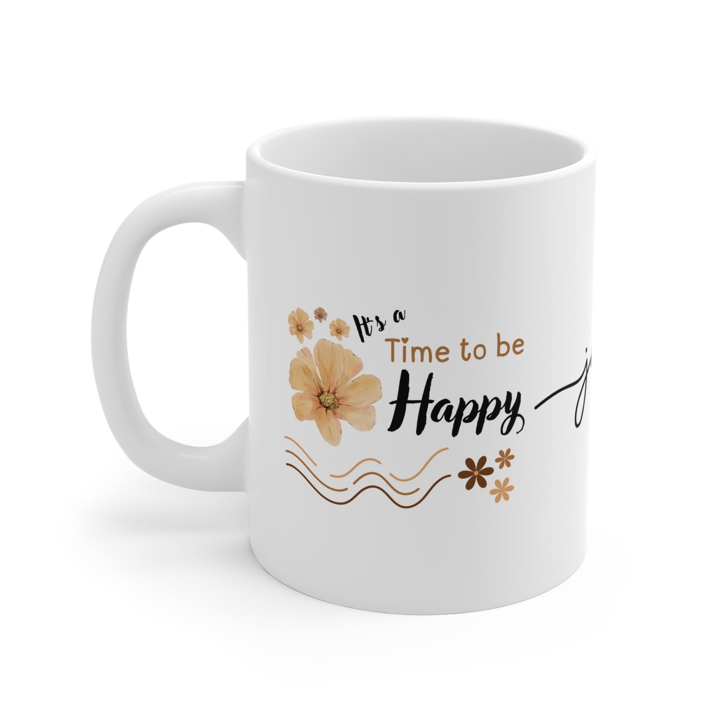 White mug with floral design and text 'It's a Time to be Happy' on a white background